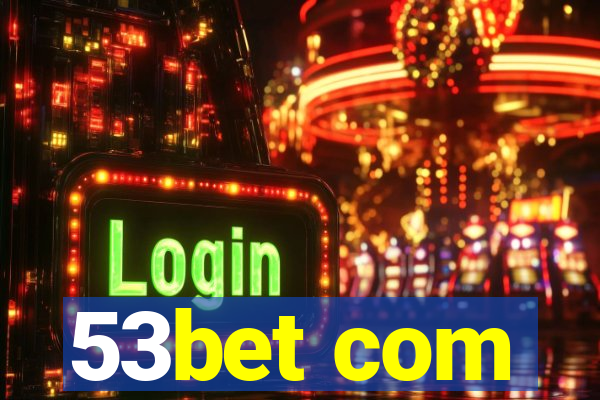 53bet com